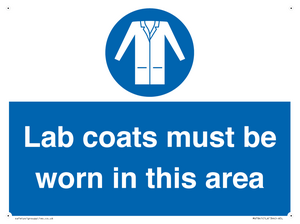 Lab coats must be worn in this area
